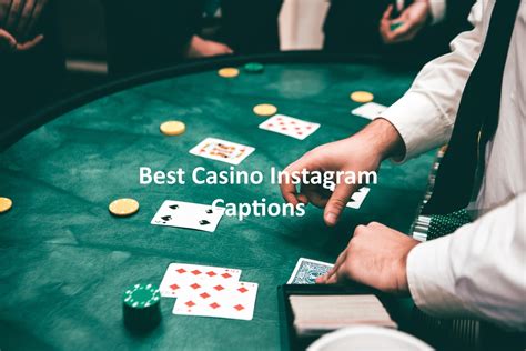 casino captions for couples|Casino Instagram Captions: 200+ The Best Words to Win Big on .
